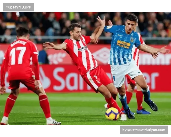 赫罗纳迎战皇家社会，两队上演欧冠资格直接对话